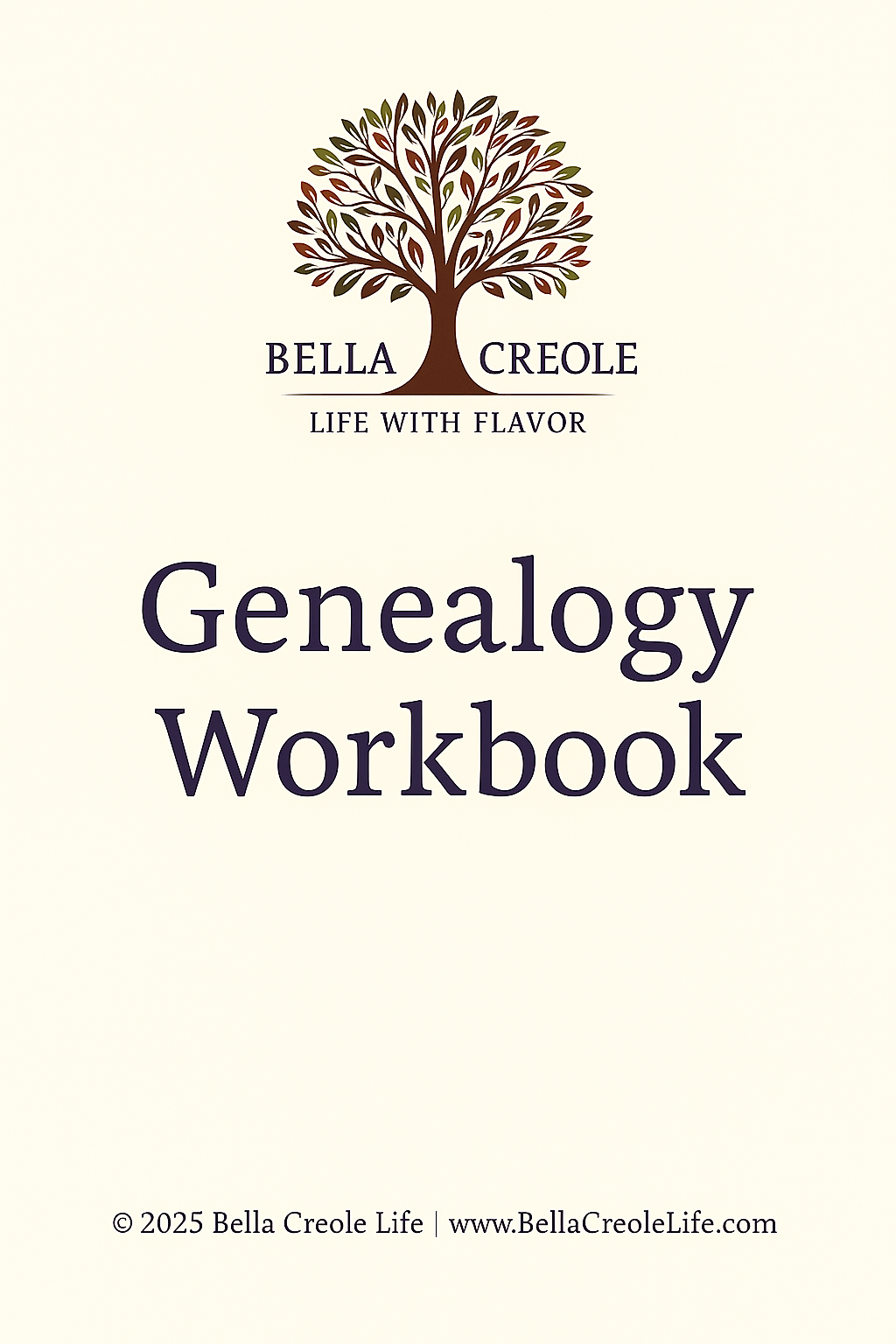 Bella Creole Life Genealogy Workbook